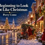 It’s Beginning to Look a Lot Like Christmas