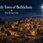 O Little Town of Bethlehem