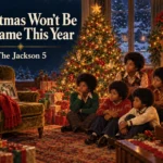 Christmas Won’t Be the Same This Year